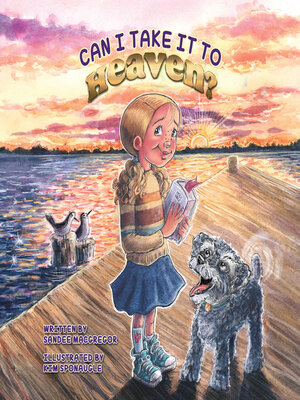 cover image of Can I Take it to Heaven?